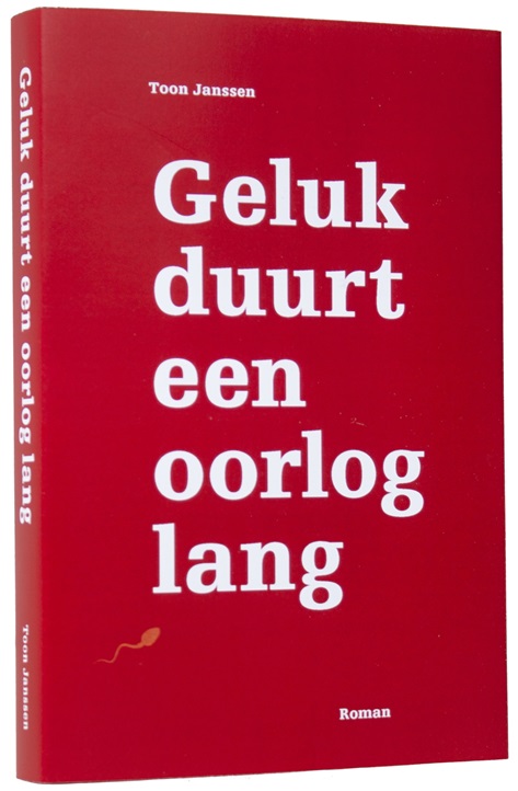 Cover van Geluk duurt een oorlog lang